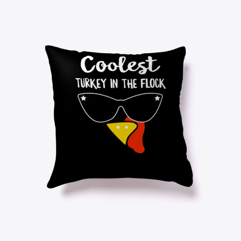 Cute Coolest Turkey In The Flock Black Kaos Front