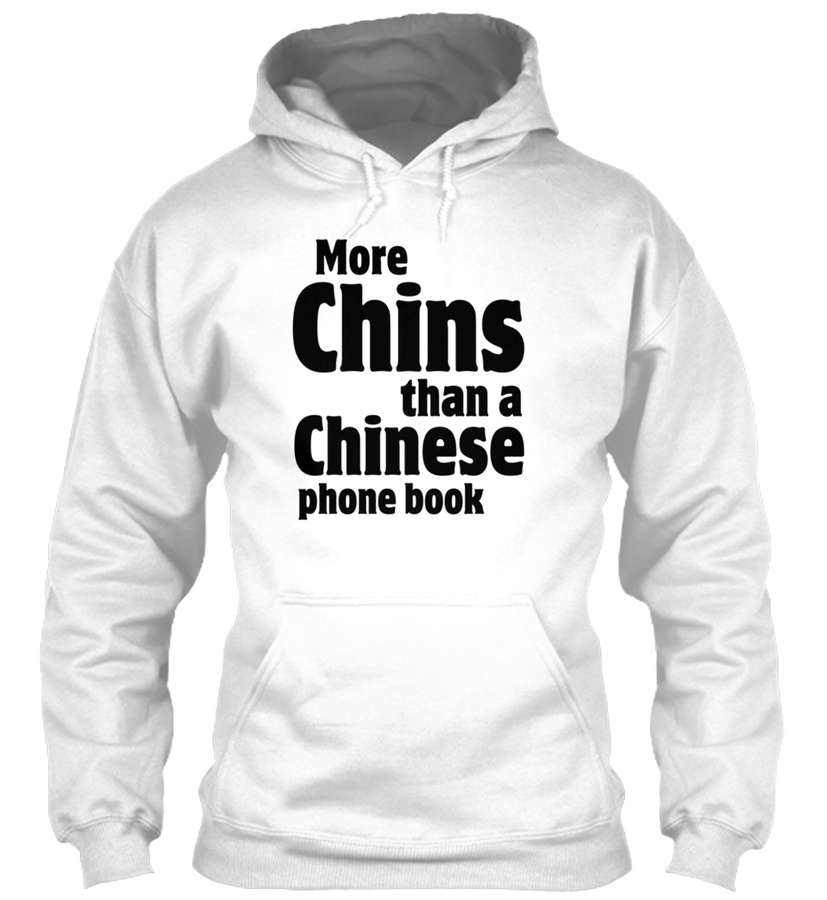 More Chins Than a Chinese Phone Book Fat Unisex Tshirt