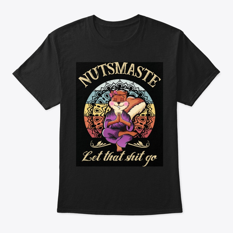 Namaste Yoga Shirt   Funny Squirrel Yoga Black T-Shirt Front