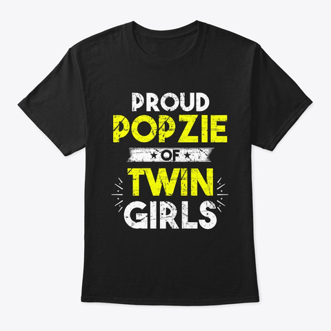 Popzie Of Twin Girls Of Twin Girls Black T-Shirt Front