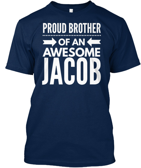 Proud Brother Of An Awesome Jacob Navy T-Shirt Front