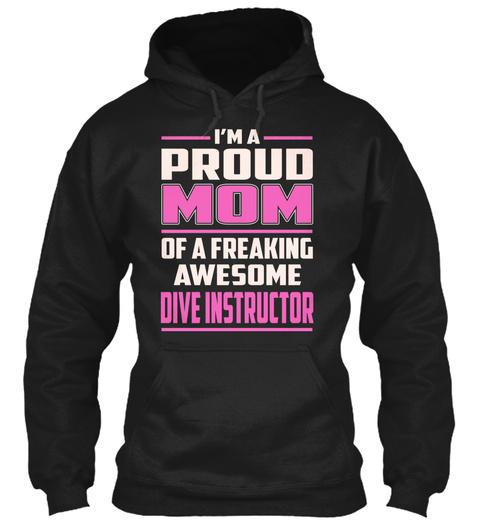 Dive Instructor   Proud Mom Black T-Shirt Front
