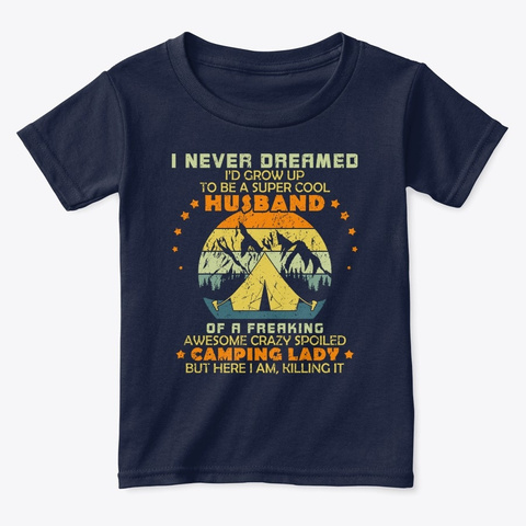 Camping Lover Husband Christmas Birthday Navy  T-Shirt Front