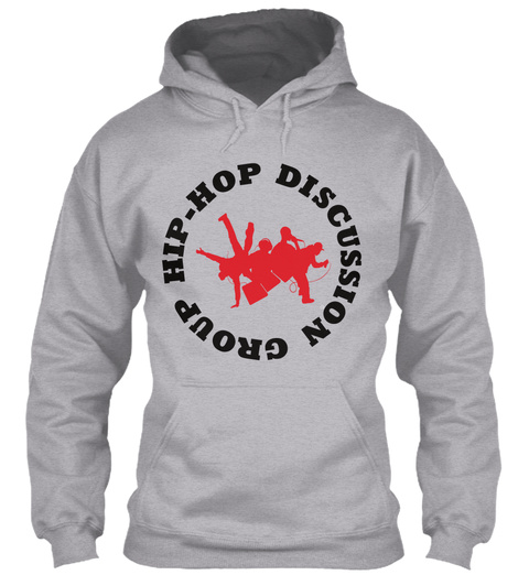 Hip Hop Discussion Group Sport Grey T-Shirt Front