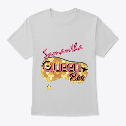 Samantha Queen Bee Light Steel T-Shirt Front