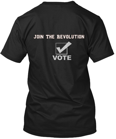 Join The Revolution Black T-Shirt Back