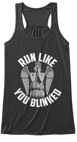 Run Like You Blinked  Dark Grey Heather T-Shirt Front