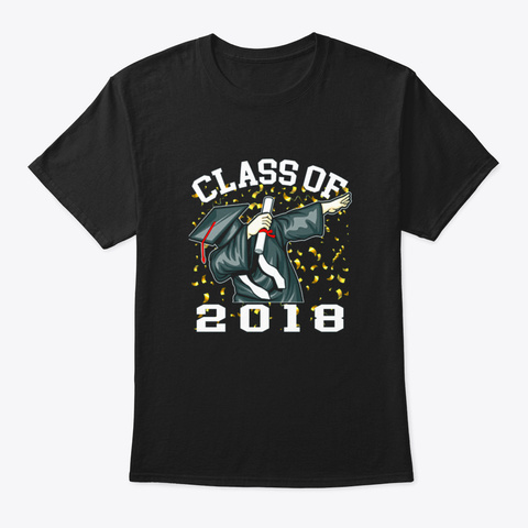 Dabbing Graduation Class Of 2018 Black T-Shirt Front