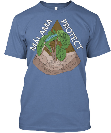 Malama Project Denim Blue T-Shirt Front