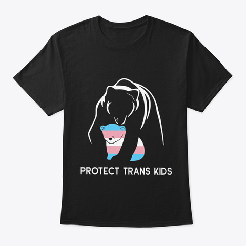 Protect Trans Kids Black Camiseta Front