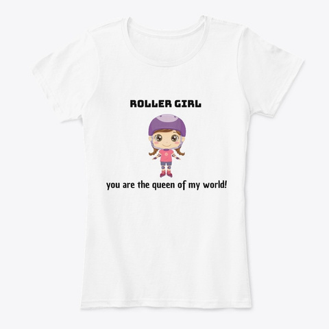 Queen Roller Girl | Roller Skating White T-Shirt Front