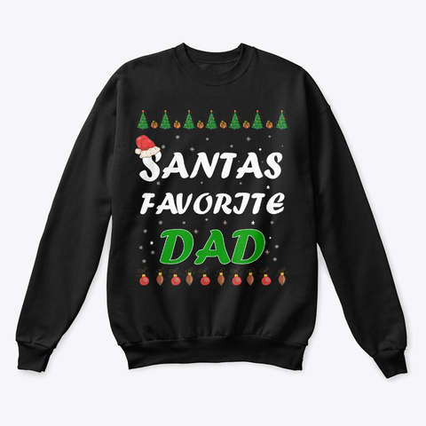 Santa's Favorite Dad Black T-Shirt Front