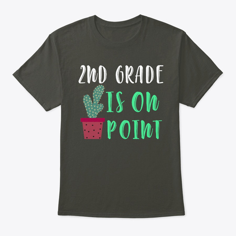 2nd Grade On Point Gift Cactus Teacher Smoke Gray T-Shirt Front