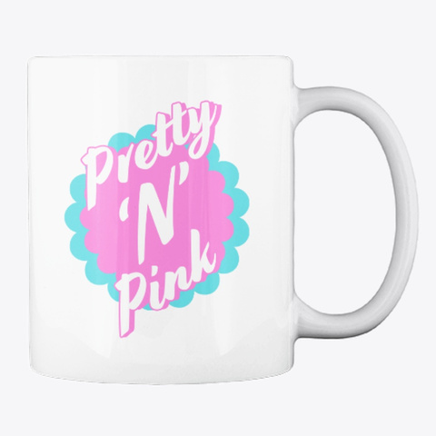 Pretty 'n' Pink Logo   Mug White T-Shirt Back
