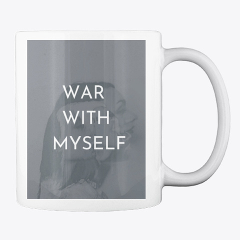 War With Myself Mug White T-Shirt Back