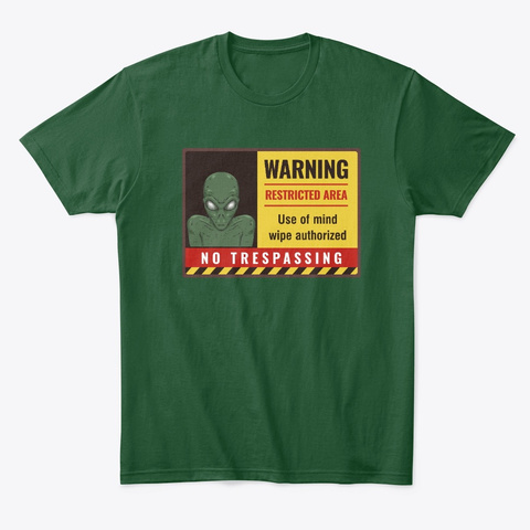 Restricted Alien Base Forest Green  T-Shirt Front