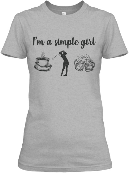 Simple Girl - Love Coffee Golf And Beer