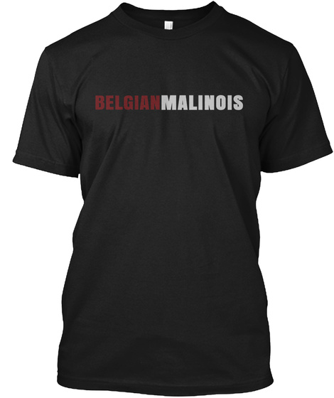 Belgianmalinois Black T-Shirt Front