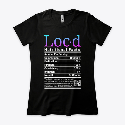 The Original Nutritional Facts Loc'd Tee Black T-Shirt Front