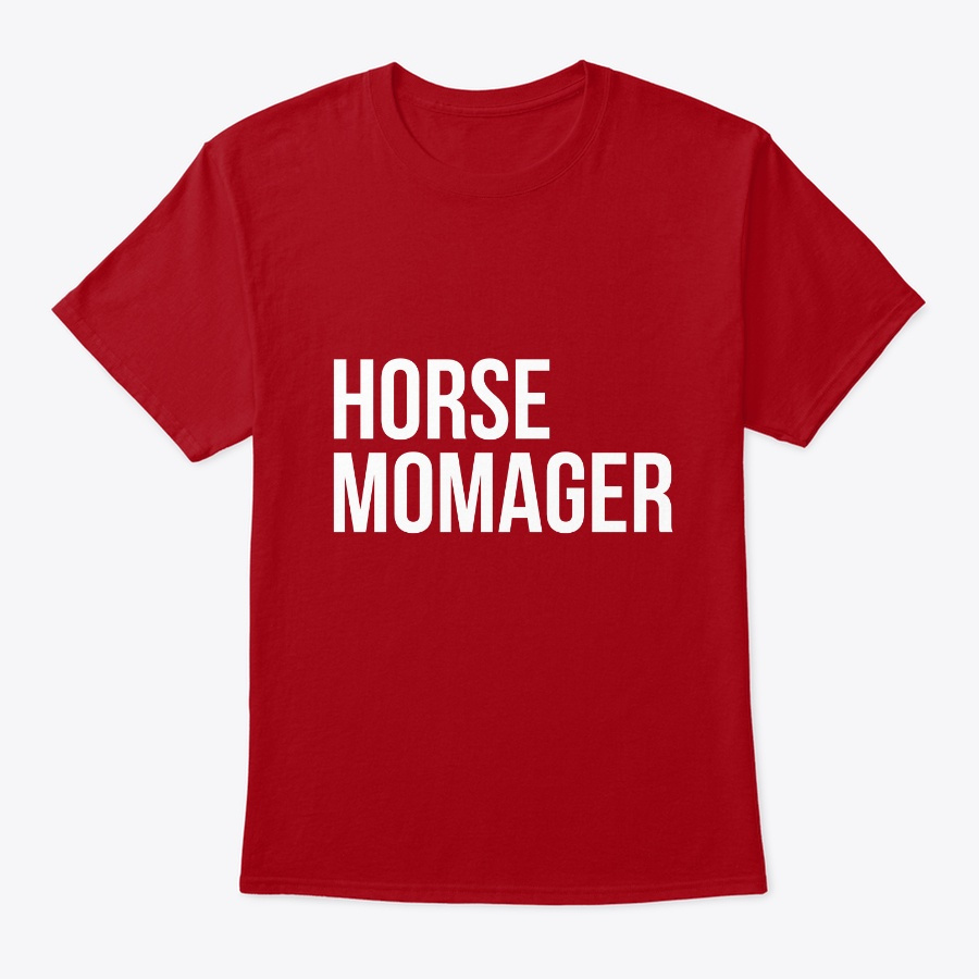 Funny Horse Shirt Horse Momager