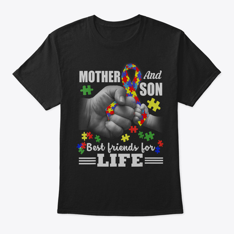 Autism Awareness Tshirt Mother And Son B Black T-Shirt Front