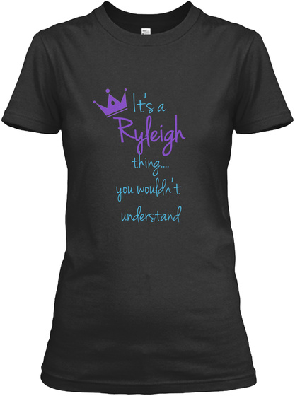 Its a Ryleigh thing Unisex Tshirt