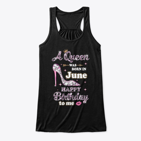 A Queen Was Born In June Birthday Black T-Shirt Front