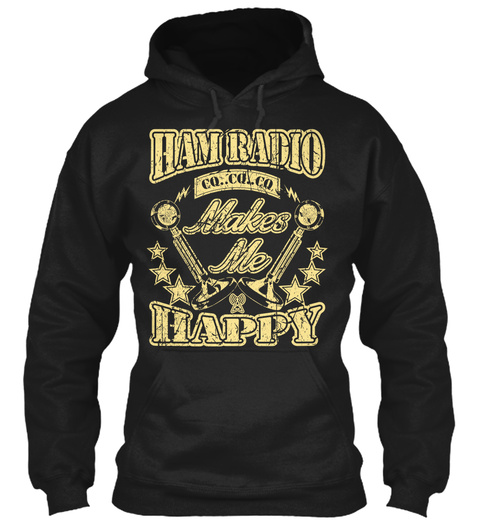 Ham Radio Co..Co..Co Makes Me Happy Black T-Shirt Front