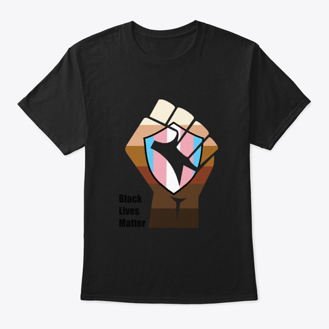 🎁 ✔️ Black Lives Matter   Transgender S Black Camiseta Front