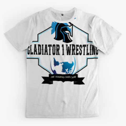 Gladiator 1 Wrestling
The Trading Card Came
 Standard Camiseta Front