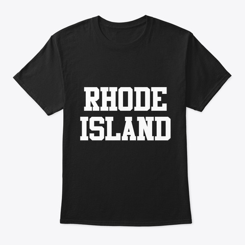 Rhode Island Black T-Shirt Front