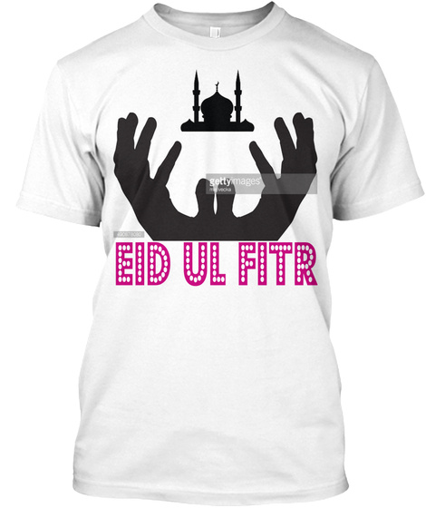 Eid Ul Fitr  White T-Shirt Front