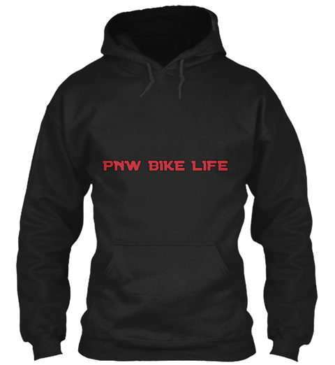 Pnw Bike Life Black T-Shirt Front
