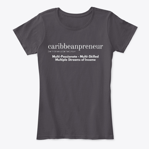 Caribbeanpreneur Ladies Comfy Tee Heathered Charcoal  T-Shirt Front