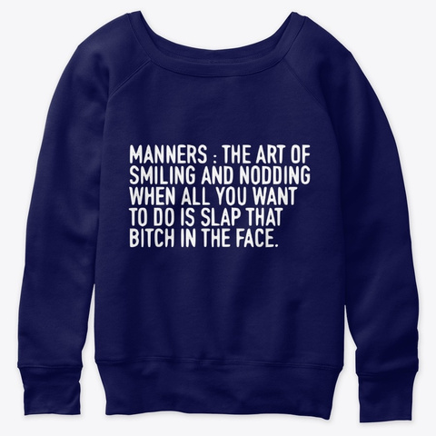 Manners Thew Art Of Smilng And Nooding  Navy  T-Shirt Front