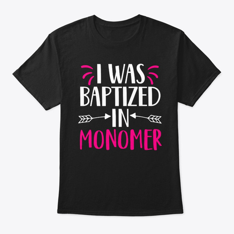 Baptized In Monomer Nail Tech Funny