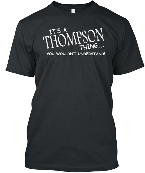 Thompson Thing Black T-Shirt Front