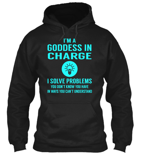 Goddess In Charge Black T-Shirt Front