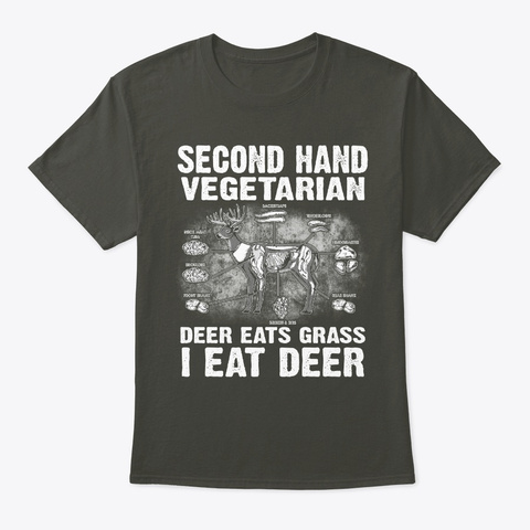 Second Hand Vegetarian   Hunting T Shirt Smoke Gray T-Shirt Front