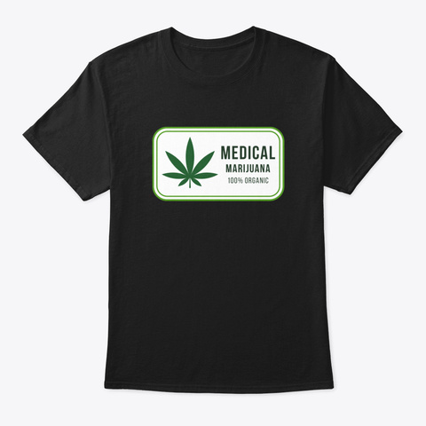 Medical Marijuana 2 L0gg Black T-Shirt Front