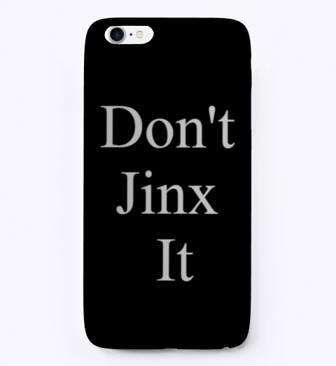 Cover Don't Jinx It Black T-Shirt Front