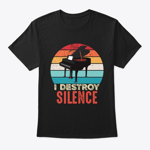Piano Player  Funny Musician Gift Black T-Shirt Front