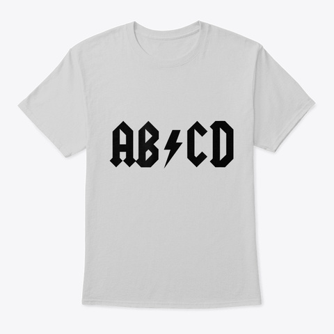 Abcd Teacher Funny Rock And Roll Light Steel T-Shirt Front