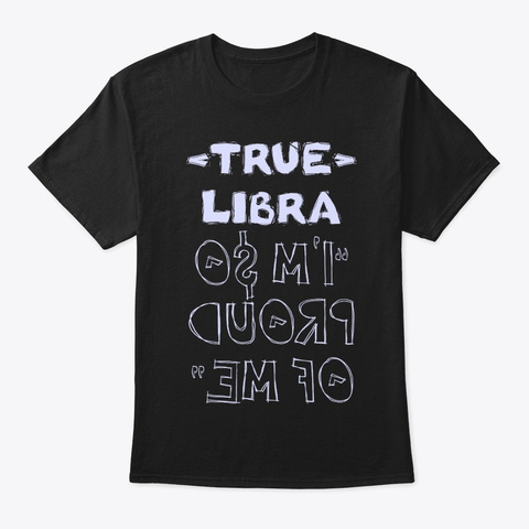 True Libra Shirt Black T-Shirt Front