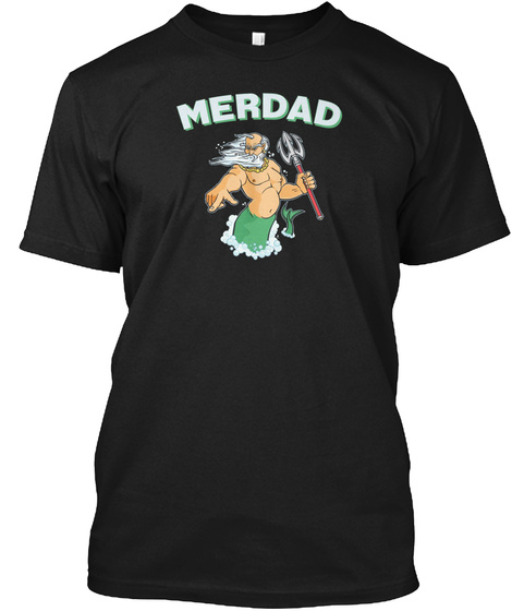 Cool Merdad Shirt Father Of A Mermaid