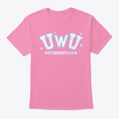 Uwu - Kawaii State Champion Shirt - Blue