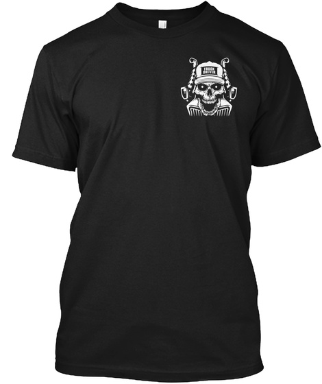Don't Mess With A Trucker Black T-Shirt Front