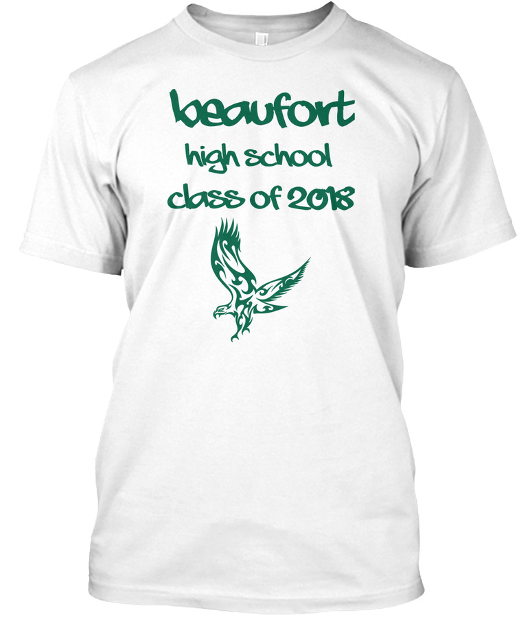 Beaufort High School Class of 2018 Unisex Tshirt