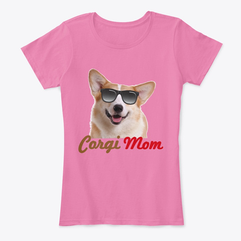 Best Corgi Mom Gift T Shirts True Pink Maglietta Front