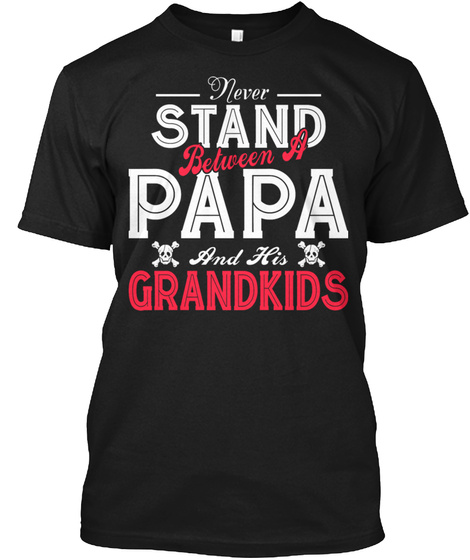 Papa Grand Family Loving Funny Awesome Shirts